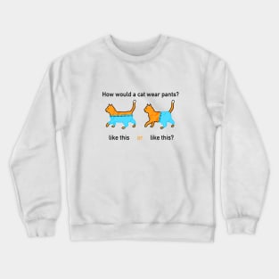 Cat meme Crewneck Sweatshirt